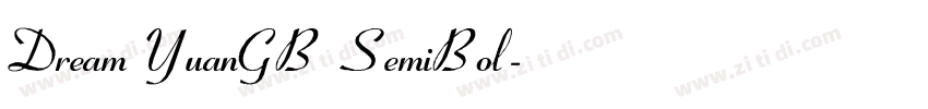 Dream YuanGB SemiBol字体转换